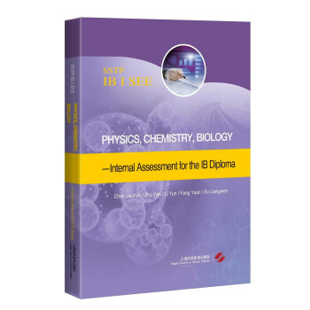 PhysicsChemistryBiology-Internal Assessment for the IB Diploma
