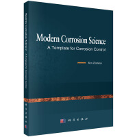 Modern Corrosion Science C A Template for Corrosion ControlF(xin)gW(xu)--gģ壩
